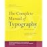 The Complete Manual of Typography: A Guide to Setting Perfect Type (2nd Edition)