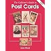 The Collector's Guide to Post Cards