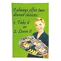Two Dinner Choices Linen Tea Towel