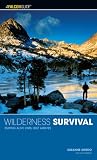 Wilderness Survival, 2nd: Staying Alive Until Help Arrives