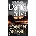 The Secret Servant (Gabriel Allon)