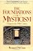Presence of God: Foundations of Mysticism v1: History of Western Christian Mysticism (The presence of God: a history of Western mysticism)