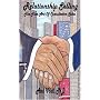 Relationship Selling: The Fine Art Of Consultative Sales