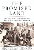 The Promised Land: The Great Black Migration and How It Changed America