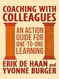 Coaching with colleagues : an action guide for one-to-one learning