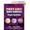 First Aid for the Basic Sciences, Organ Systems (First Aid Series)