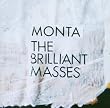 The Brilliant Masses