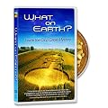 What On Earth? Inside the Crop Circle Mystery