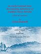 An Early Colonial Hero: The amazing adventures of Josephus Henry Barsden