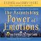 The Astonishing Power of Emotions: Let Your Feelings Be Your Guide (Unabridged)