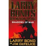Larry Bond's Red Dragon Rising: Shadows of Warby Larry Bond