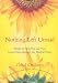 Nothing Left Unsaid: Words to Help You and Your Loved Ones Through the Hardest Times