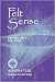 Felt Sense: Writing with the Body
