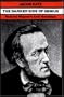The Darker Side of Genius: Richard Wagner's Anti-Semitism (Tauber Institute Series for the Study of European Jewry)