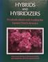 Hybrids and Hybridizers, Rhododendrons and Azaleas for Eastern North America