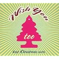 Wish You Too. Best Christmas Ever