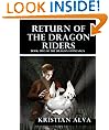 Return of the Dragon Riders: Book Two of the Dragon Stone Saga