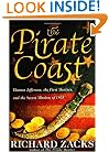 The Pirate Coast: Thomas Jefferson, the First Marines, and the Secret Mission of 1805