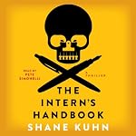 A Thriller  - Shane Kuhn