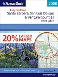Search : The Thomas Guide 2008 Easy-to-Read Santa Barbara, San Luis Obispo & Ventura Counties street guide