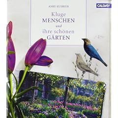 Kluge Menschen und ihre sch�nen G�rten