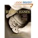 Heart and Hands: A Midwife's Guide to Pregnancy and Birth