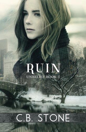 Ruin: Unbelief Book II (Volume 2)