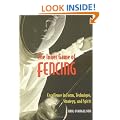 The Inner Game of Fencing: Excellence in Form, Technique, Strategy, and Spirit