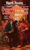 A Connecticut Yankee in King Arthurs Court