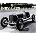 Indy Cars 1911-1939: Great Racers from the Crucible of Speed (Ludvigsen Library)