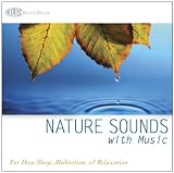 Nature Sounds with Music (Deep Sleep Music, Relaxation, Music for Healing, Music with Nature) Nature Sounds with Music (Deep Sleep Music, Relaxation, Music for Healing, Music with Nature)