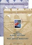 National 5-Digit Zip Code and Post Office Directory 2011 (National Zip Code Directory)