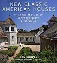 New Classic American Houses: The Architecture of Albert, Righter & Tittmann