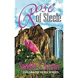 rose of steele colorado skies series volume 2
