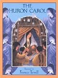 Huron Carol