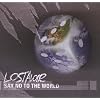 Say No to the World