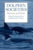 Dolphin Societies: Discoveries and Puzzles