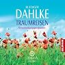 H&ouml;rbuch Traumreisen