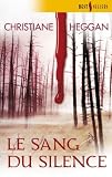 Le sang du silence de Christiane Heggan