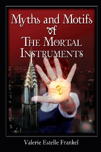 myths and motifs of the mortal instruments