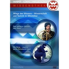 Welt der Wunder: Wiege des Wissens - Wissenschaft und Technik im Mittelalter