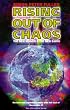 Rising out of Chaos