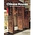 Chinese Houses: The Architectural Heritage of a Nation