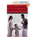The Co-Parenting Survival Guide: Letting Go of Conflict After a Difficult Divorce