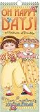 Mary Engelbreit's O Happy Days! 2007 Slimline Calendar: A Celebration of Friendship-