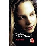 A Solennpar Veronique Poivre d'Arvor