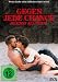 Gegen jede Chance