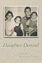 Daughter Denied