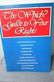 The 'Which?' guide to your rights