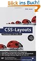 CSS-Layouts: Praxisl�sungen mit YAML, CSS-Layouts mit TYPO3 und xt:Commerce, inkl. Internet Explorer 7 (Galileo Computing)